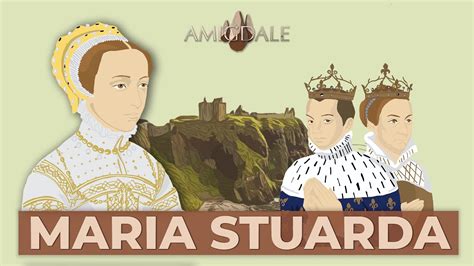 storia di maria stuarda